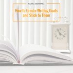 How to Create Writing Goals