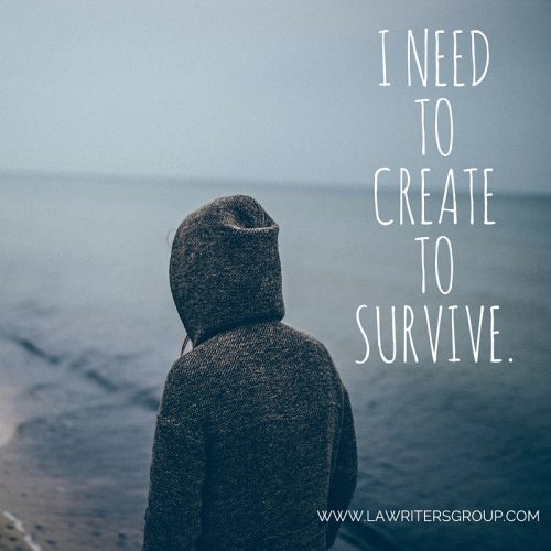I Need to Create to Survive