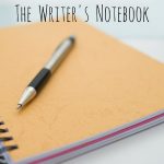 The Writer's Notebook - Writing Workshop