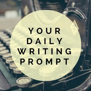 Daily Writing Prompt
