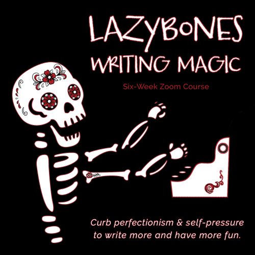 Get motivated to write the lazybones writing magic way